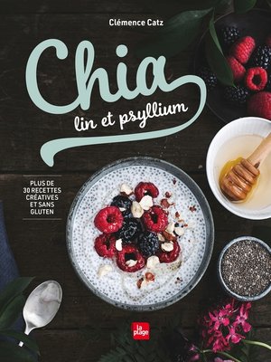 cover image of Chia, lin et psyllium NED